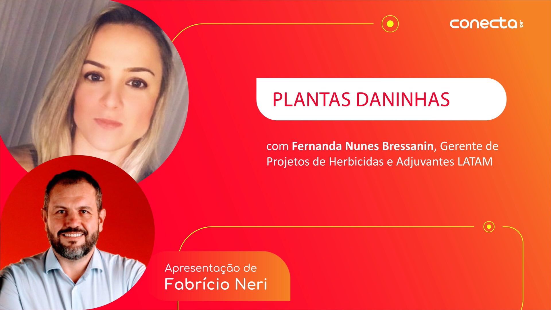 Blog Conecta.ag | Resenha com Especialista | #003 | Plantas Daninhas